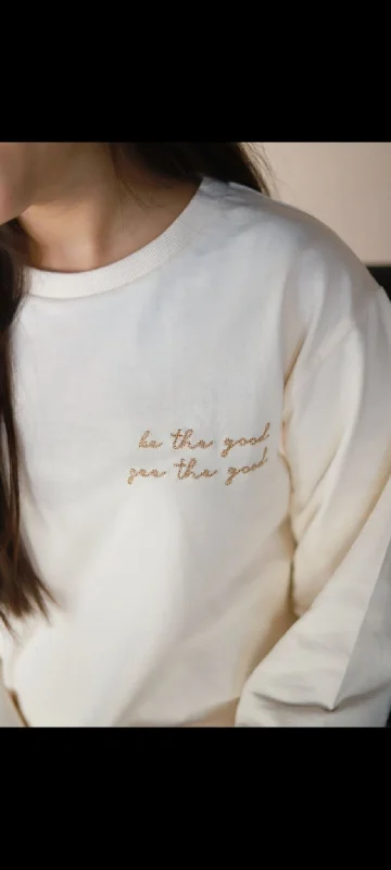 Womens Fashion Sweatshirts|Chainstitch|Be The Good,See The Good Hoodie with Hem Embroidery Detailed Premium Womens Fashion Sweatshirts|Chainstitch|Be The Good,See The Good Hoodie with Hem Embroidery Detailed Premium